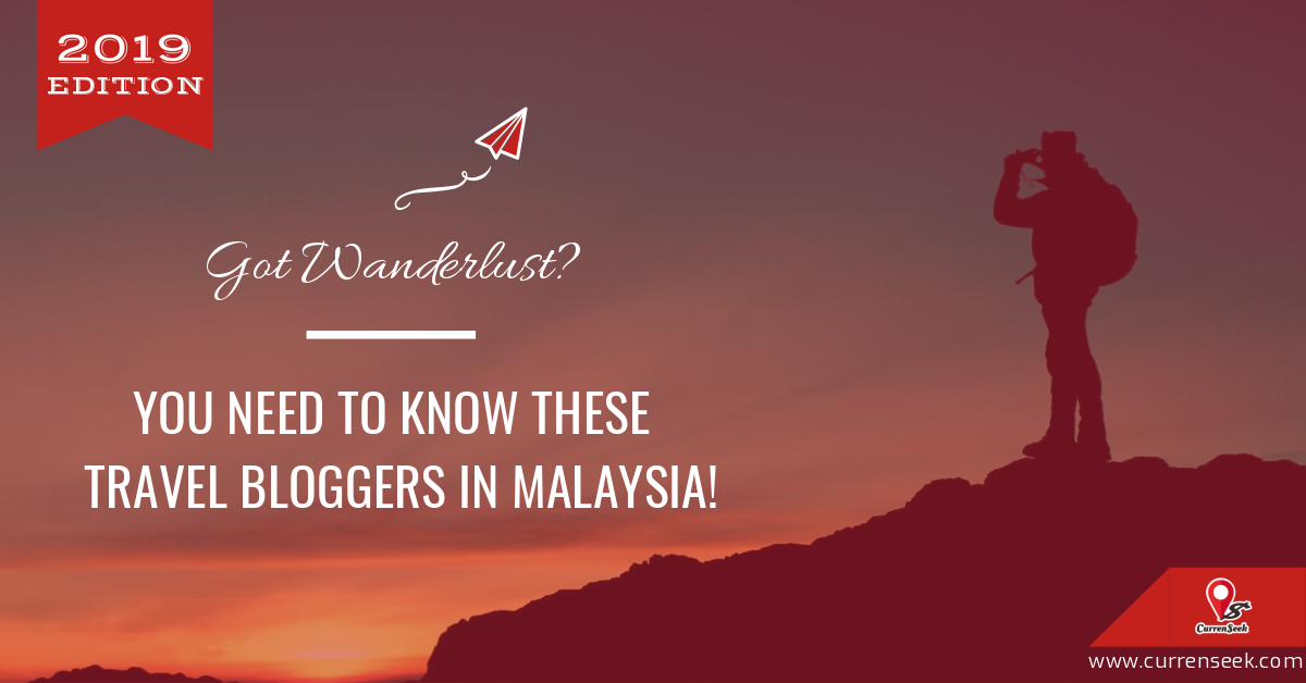 Got Wanderlust You Need To Know These 16 Travel Bloggers In